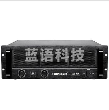得胜(TAKSTAR) ELV-12A 专业功放 1200W功率 KTV酒吧舞台娱乐慢摇等娱乐扩声